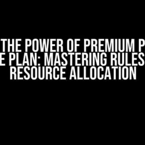 Unlock the Power of Premium P3V3 App Service Plan: Mastering Rules-Based Resource Allocation